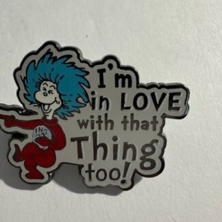 I'm in love with that thing too! Dr. Suess Universal Studios Pin C2