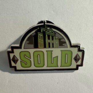 DL - Sold Sign - Haunted Mansion O'Pin House - Booster 2009 Disney Pin E1
