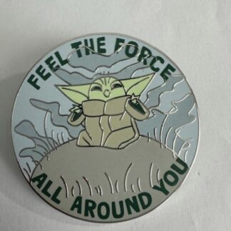 Grogu Star Wars Mandalorian Feel The Force All Around You Disney Pin (E6)