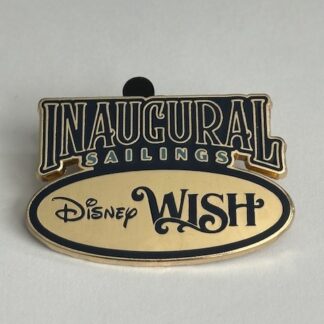 Disney Cruise Line Wish Inaugural Sailings Disney Pin F7