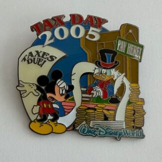 WDW Mickey Mouse Scrooge McDuck Tax Day 2005 Taxes Due Pay Here Disney Pin H6