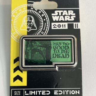 DLR Sci Fi Academy Alumni Star Wars Quotes Boba Fett 2011 Disney Pin (B)