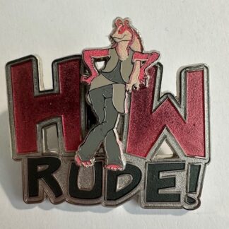 WDW - Jar Jar Binks - How Rude! - Star Wars 2023 Memes Disney Pin E2