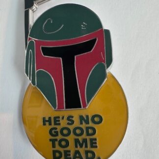 Boba Fett Helmet He's No Good To Me Dead Star Wars Disney LR Pin (C0)