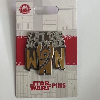 Disney Pin Star Wars 2023 LR Meme Let the Wookie Win Chewbacca (B)