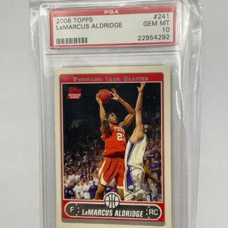 2006-07 Topps #241 LaMarcus Aldridge ROOKIE RC PSA 10 Graded Basketball Card NBA