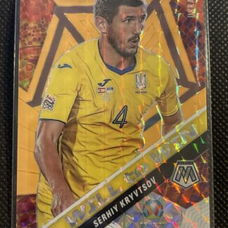 Serhiy Kryvtsov 2021 Mosaic Soccer UEFA Will to Win Orange 07/25