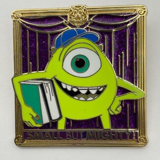 Disney 2014 Imagination Gala Small but Mighty! Monsters Inc Mike Wazowski Pin G6
