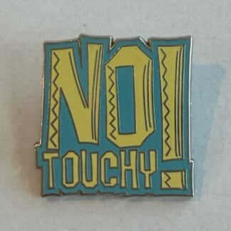 Emperor's New Groove - No Touchy 2019 Quote Disney Pin H5