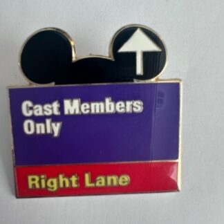 WDW Create A Pin Cast Members Only Right Lane Road Sign Disney Pin 57315 (A1)